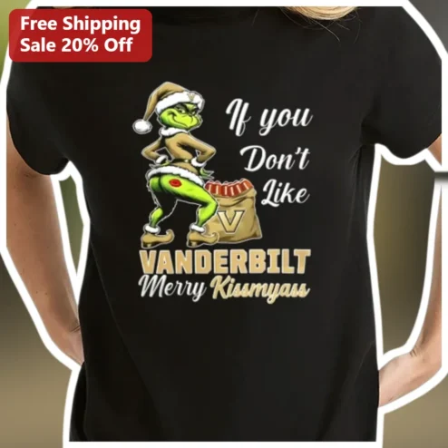Vanderbilt Merry Kissmyass Tee The Grinch Holiday Gift for Vanderbilt Commodores Fans
