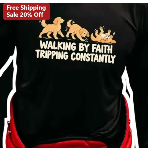 Walking by Faith Tripping Constantly Long Sleeve Shirt Christian Humor Golden Retriever Gift