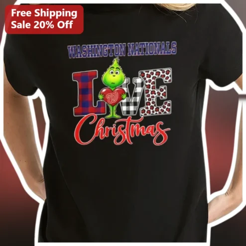 Washington Nationals Love Christmas Tee The Grinch Holiday Baseball Gift