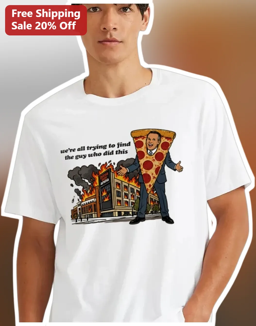 We're All Trying To Find The Guy Who Did This Tee Joe Tsai Pizza Hut Arena Meme Graphic T-Shirt