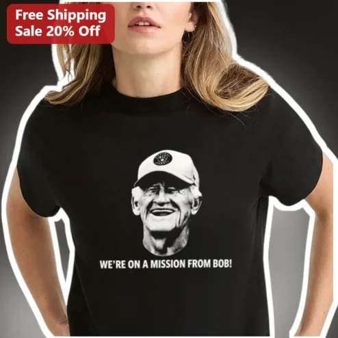 We're On A Mission From Bob Graphic Tee Blues Brothers Parody Shirt For Price Is Right Fans