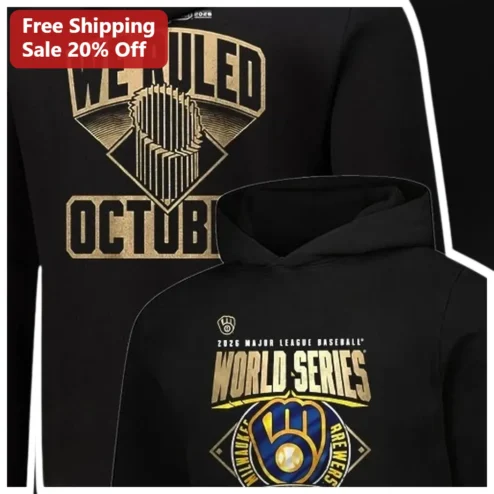 We Ruled October 2026 MLB World Series Hoodie