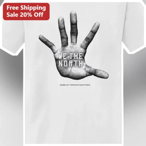 We The North Toronto Raptors Tee 2016-17 NBA Basketball Fan Shirt