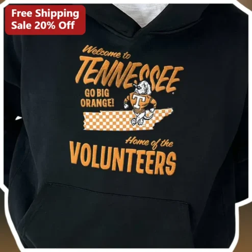 Welcome to Tennessee Go Big Orange Home of the Volunteers Hoodie