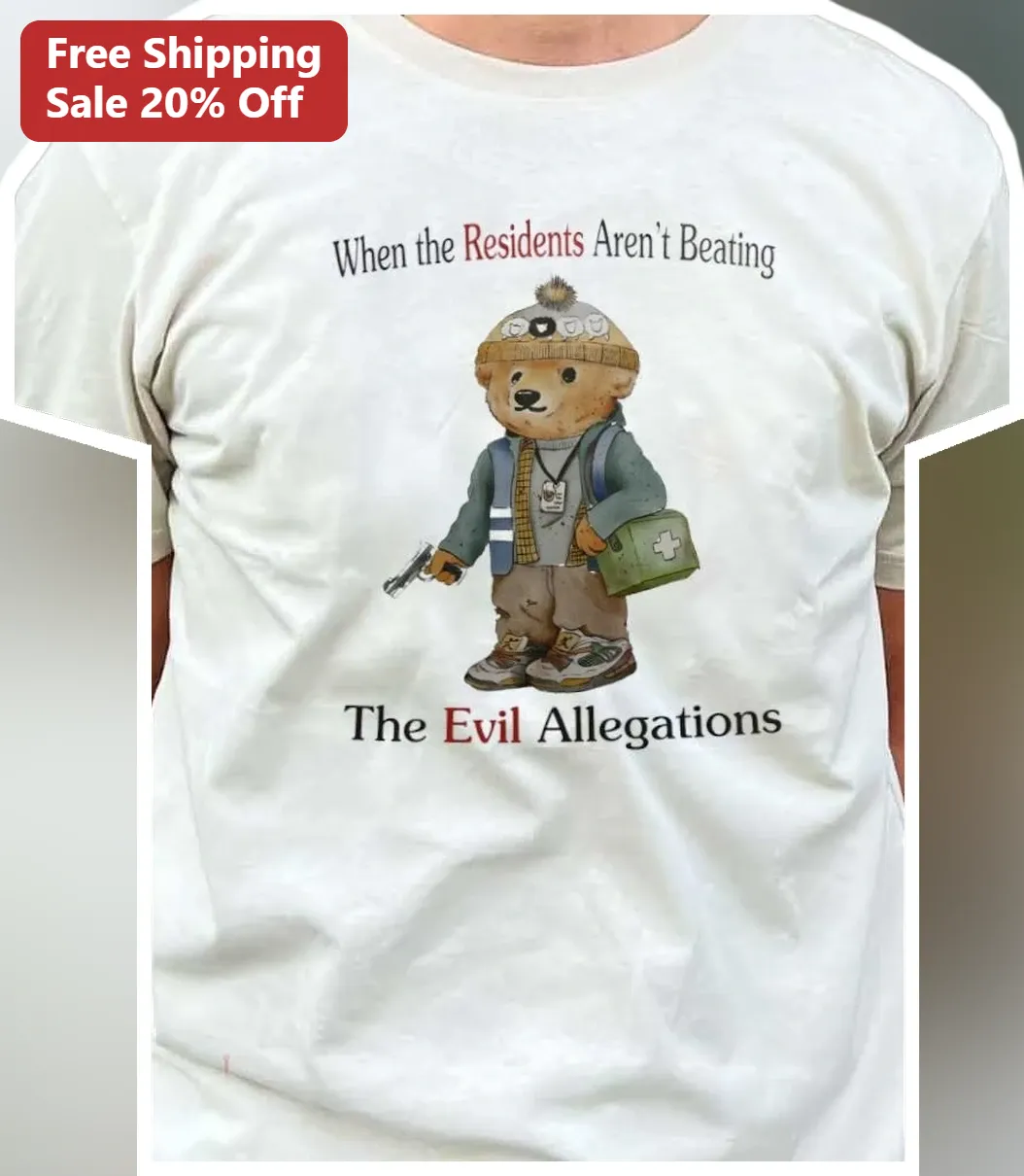 When the Residents Aren't Beating The Evil Allegations Tee Funny Medical Resident Gift