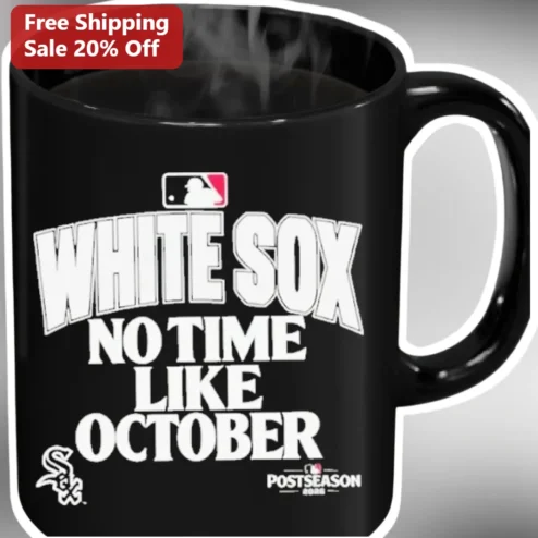 White Sox No Time Like October Mug Chicago Baseball Fan Gift