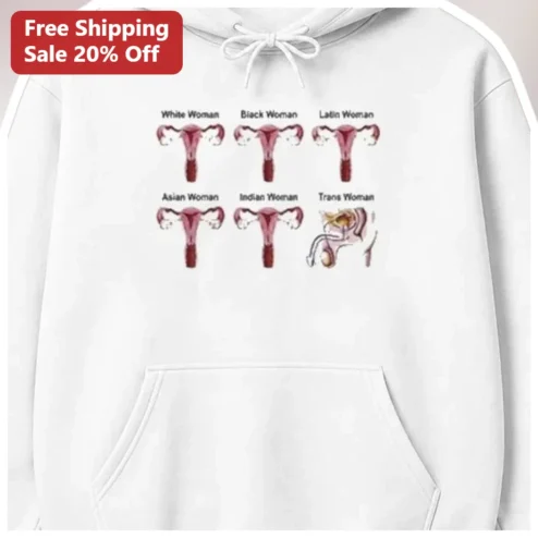 White Woman Black Woman Latin Asian Indian Trans Woman Hoodie