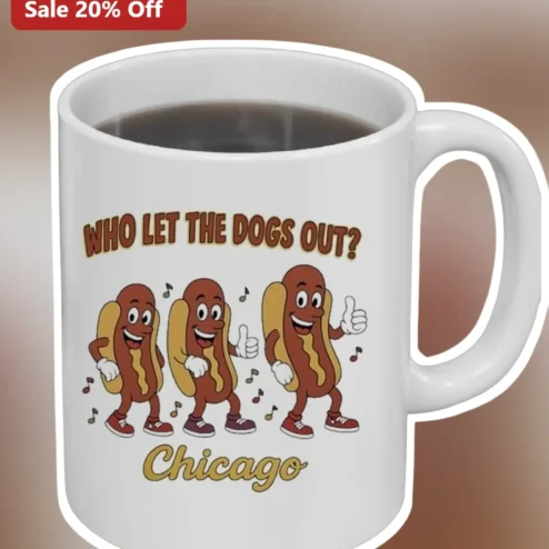 Who Let The Dogs Out Chicago Mug Funny Baha Men Reference Y2K Nostalgia Gift for Dog Lovers
