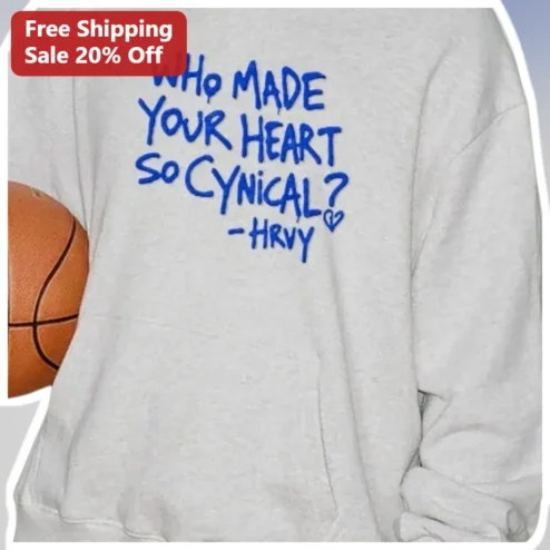 Who Made Your Heart So Cynical Sweatshirt Anti Valentine Dark Humor Gift for Harry Styles Fans available at our Chicago, Illinois warehouse