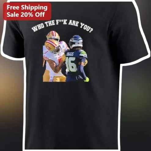 Who The F**k Are You? D.K. Metcalf NFL Football Rivalry Graphic Tee