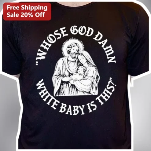 Whose God Damn White Baby Is This Katt Williams School Dance Quote Graphic Tee
