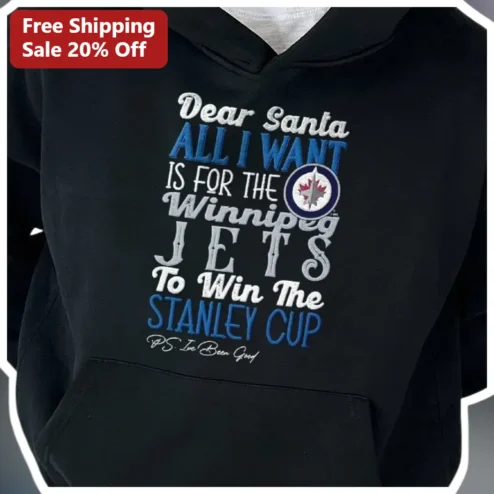 Winnipeg Jets Dear Santa Stanley Cup Hoodie NHL Fan Christmas Gift
