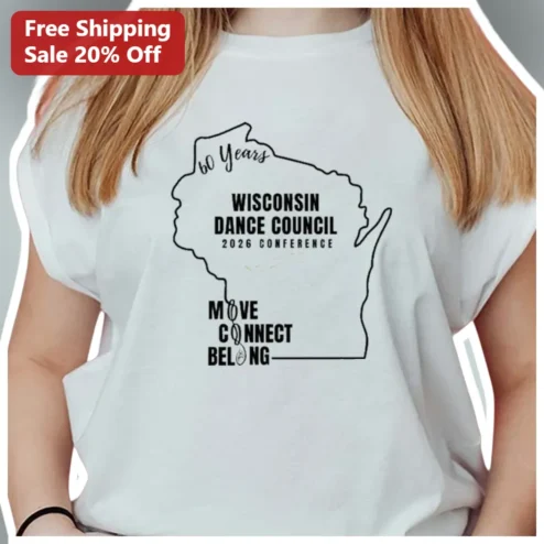 Wisconsin Dance Council Move Connect Belong Tee