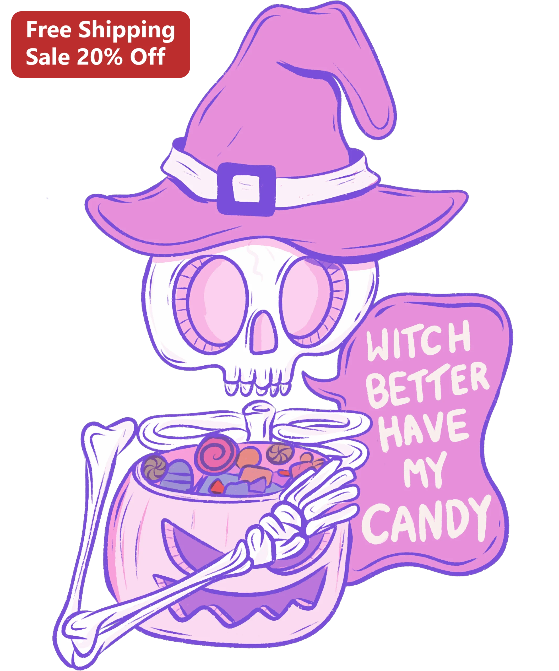 Witch Better Have My Candy Halloween Tee Funny Skeleton Graphic Shirt for Women