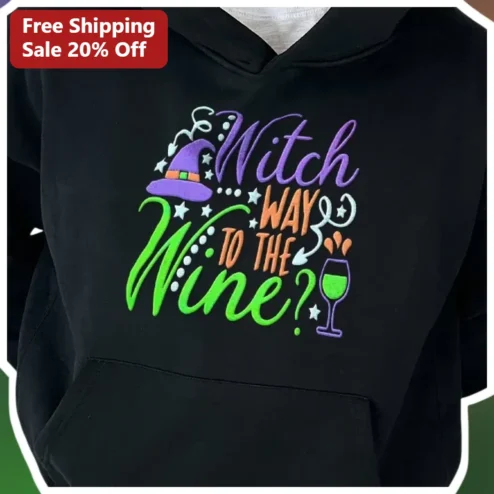 Witch Way To The Wine Hoodie Funny Halloween Witch Graphic Pullover Gift for Women