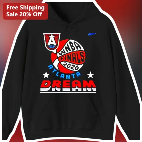 WNBA Finals 2026 Atlanta Dream Hoodie All For Atlanta Fan Gear