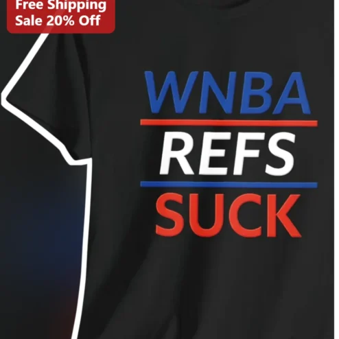 WNBA Refs Suck Tee Basketball Fan Shirt