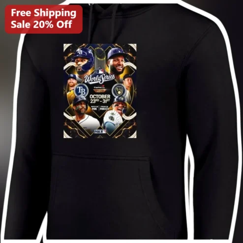 World Series October 23rd 31st Hoodie Rays vs Brewers Baseball Fan Merch