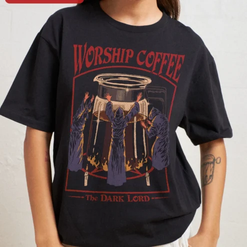 Close-up of Worship Coffee The Dark Lord Tee Funny Caffeine Addiction Graphic T-Shirt for Men Women for streetwear fans in Chicago, Illinois