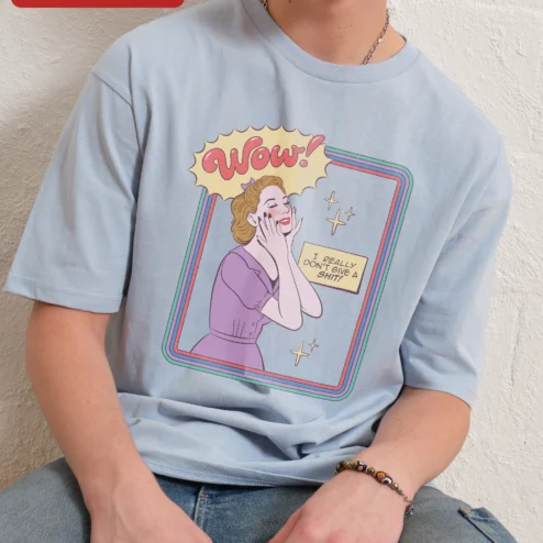 Wow I Really Don't Give A Shit Retro Comic Art Tee Women Sarcastic Pop Art Graphic Shirt on a hanger, ready to ship from Chicago, Illinois