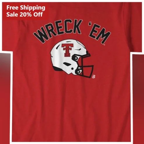 Wreck 'Em Texas Tech Red Raiders Fan Gear Tee College Football Gift for Students Alumni