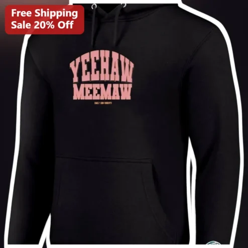 Yeehaw Meemaw Hoodie Funny Country Grandma Gift Black Pullover Sweatshirt