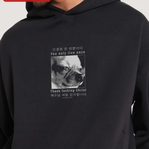 YOLO You Only Live Once Hoodie Thank Fucking Christ Jesus Bilingual Dark Humor Streetwear