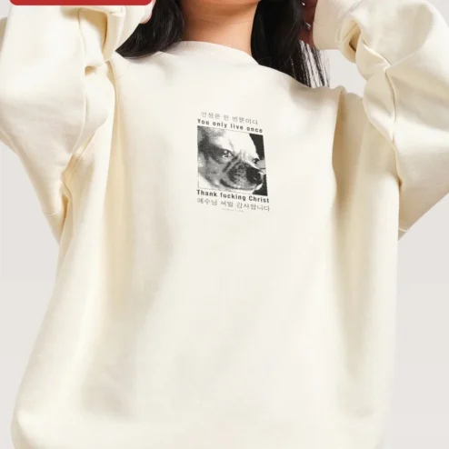 Customer in Chicago, Illinois wearing YOLO You Only Live Once Sweatshirt