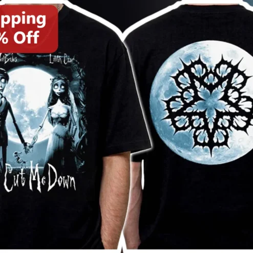 You Cut Me Down Corpse Bride Tee Tim Burton Gothic Romance Victor Emily Halloween Gift