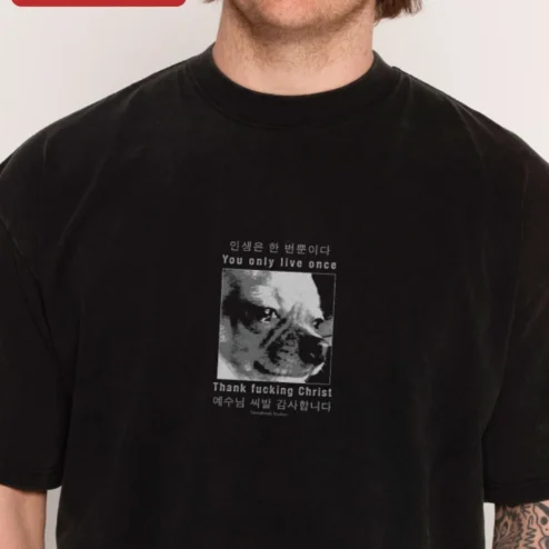 You Only Live Once Thank Fucking Christ YOLO Dog Graphic Tee