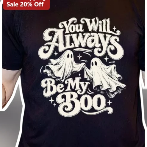 You Will Always Be My Boo Vintage Ghost Graphic Tee Cute Halloween Couple Shirt Gift